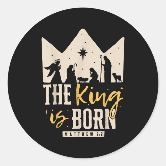 Retro Religious Christmas The King Is Born Christi Classic Round Sticker (Front)