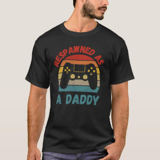 Retro Respawned as a Daddy Gamer New Dad Gamer T-Shirt