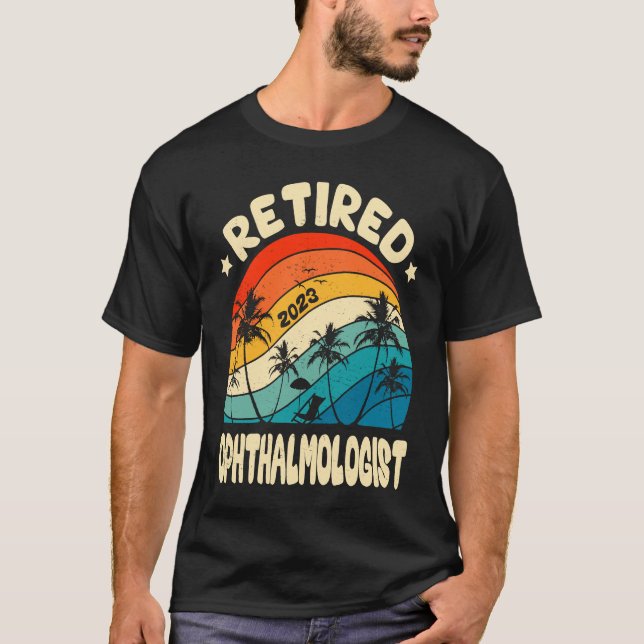 Retro Retired Ophthalmologist Vintage Retirement W T-Shirt (Front)