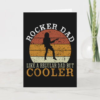 Retro Rock And Roll With Rocker Dad Is Much Cooler Card