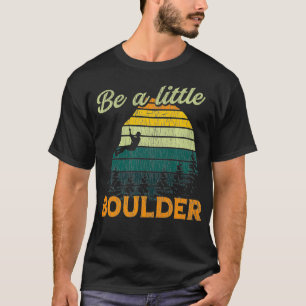 Retro Rock Climbing Lover Bouldering Mountain Clim T-Shirt