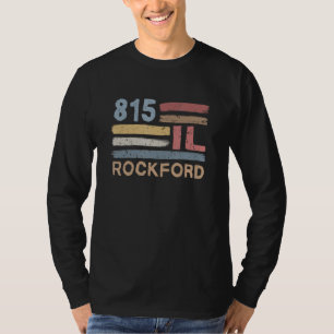 Retro Rockford Area Code 815 Residents State Illin T-Shirt
