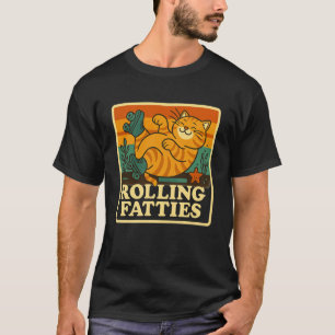 Retro Roller Skater Kitten Rolling Fatties Funny C T-Shirt