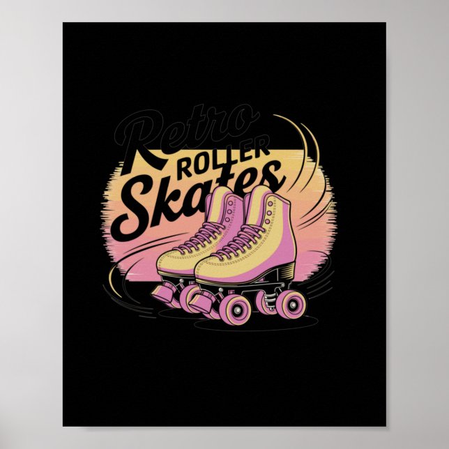 Retro Roller Skates - 80s Vibes Sticker4  Poster (Front)