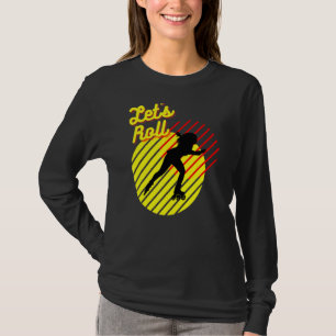 Retro Roller Skating 80's 70's Let's Roll Girl T-Shirt