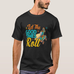 Retro Rollerskates 80's Derby Roller Skating for T T-Shirt