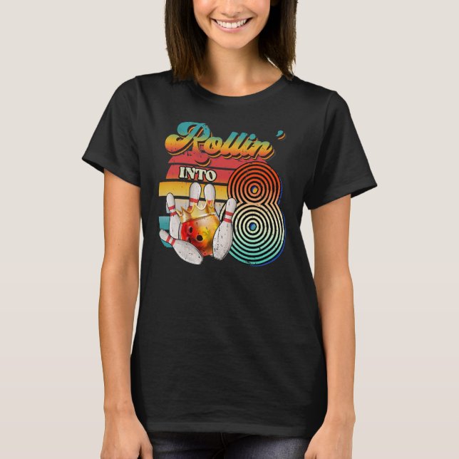 Retro Rollin Into 8 Bowling Birthday Party 8th T-Shirt (Front)