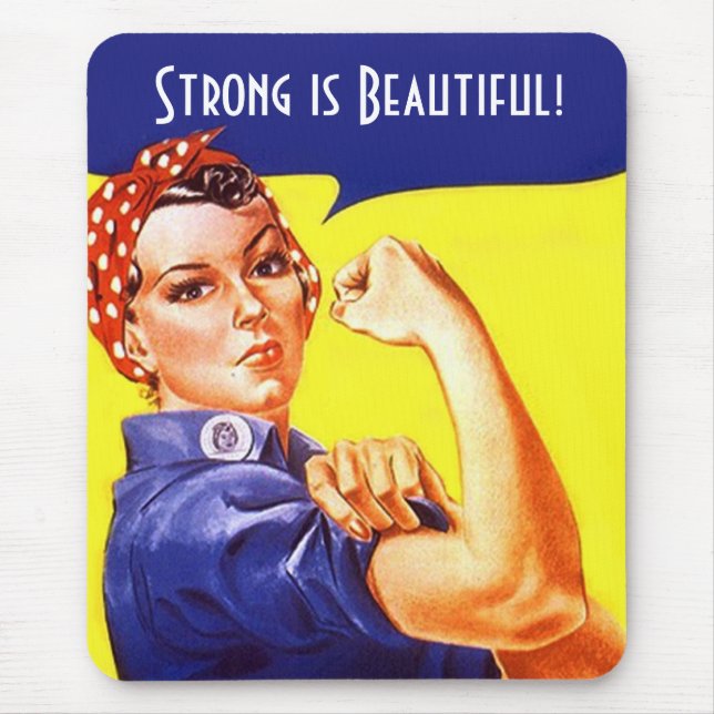 Retro Rosie the Riveter Strong is Beautiful Cool Mouse Mat (Front)