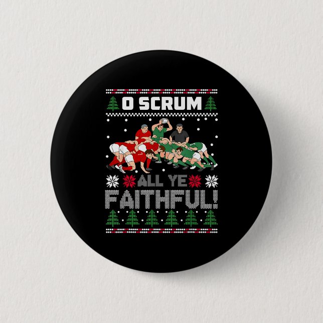Retro Rugby O Scrum All Ye Faithful Ugly Merry Chr 6 Cm Round Badge (Front)