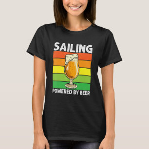 Retro Sailing Powered By Beer Sailboat Boat Drinki T-Shirt