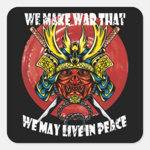 Retro Samurai Helmet - Samurai Quote About Peace Square Sticker