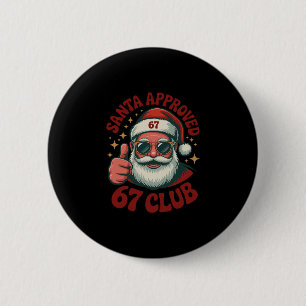 Retro Santa Approved 67 - Clic Christmas 67 Meme 6 Cm Round Badge
