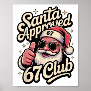 Retro Santa Approved 67 Club - Funny Christmas 67 Poster