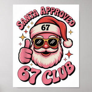 Retro Santa Approved 67 Club - Funny Christmas 67 Poster