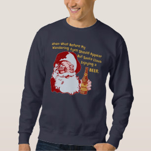 Retro Santa Claus Beer Funny Christmas Poem Sweatshirt