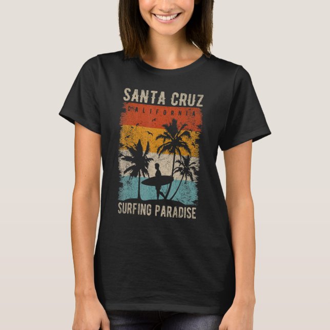 Retro Santa Cruz California Surfing Santa Cruz T-Shirt (Front)