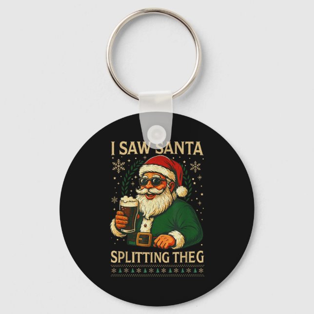 Retro Santa I Saw Santa Split The G Drinking Ugly  Key Ring (Front)