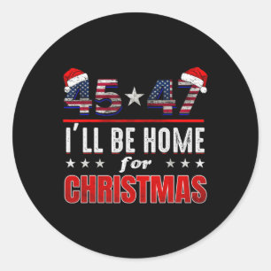 Retro Santa Trump 47th President I'll Be Home For  Classic Round Sticker