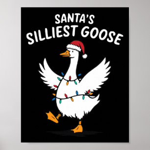 Retro Santa's Silliest Goose Christmas Silly Goose Poster