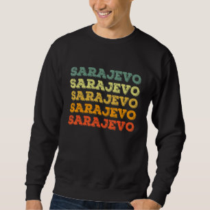 Retro Sarajevo Bosnia and Herzegovina Vintage Tra Sweatshirt