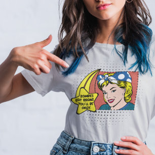 Retro Sarcastic Phrase 50s Housewife Pop Art  T-Shirt