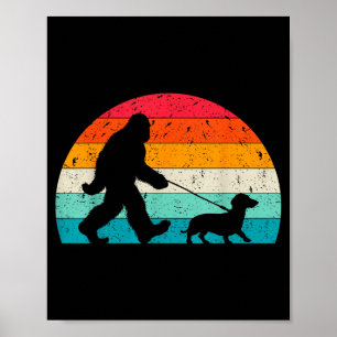 Retro Sasquatch Lover Doxie Wiener Dog Walker Bigf Poster