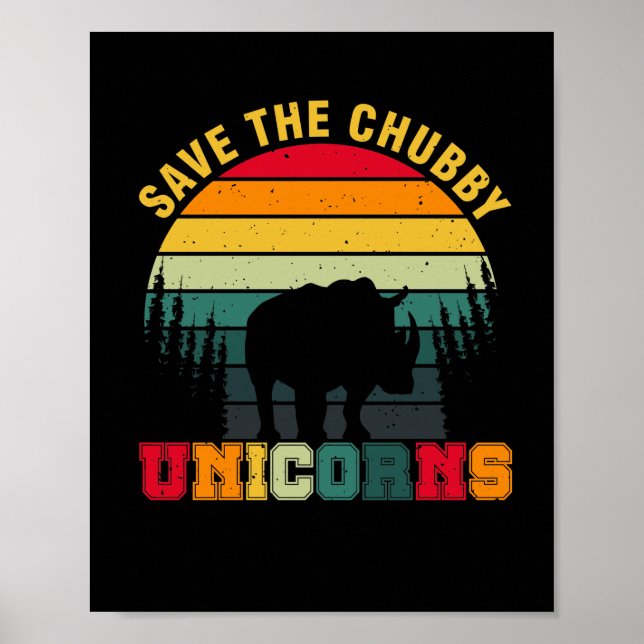 Retro Save The Chubby Unicorn - Save The Rhino Poster (Front)