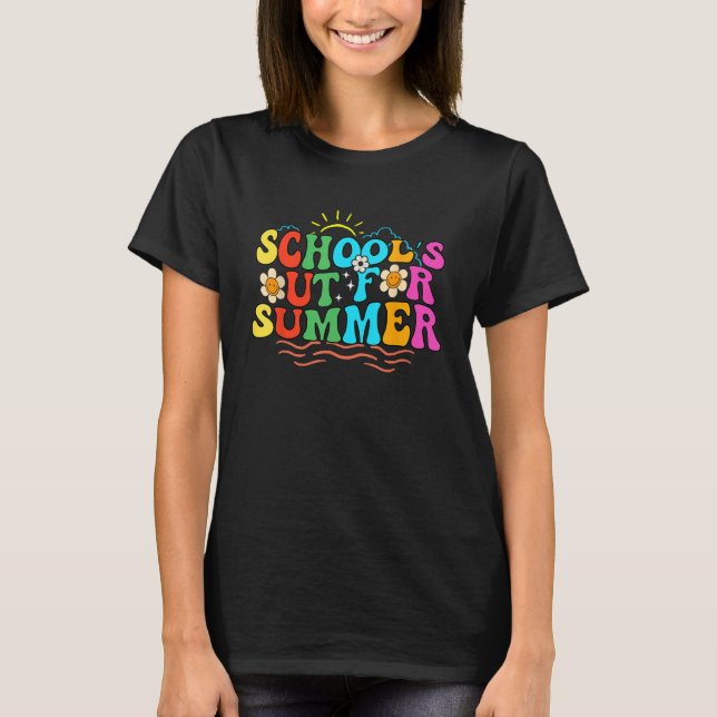 Retro School s Out For Summer Last Day Of School B T-Shirt (Front)