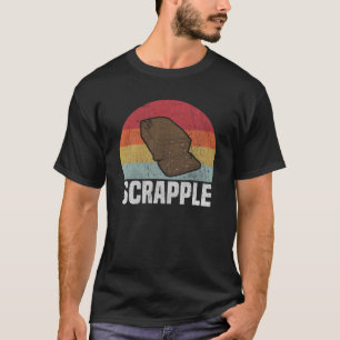 Retro Scrapple Lovers Gift T-Shirt