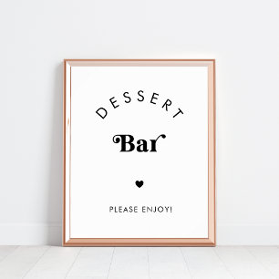 Retro Script Dessert Bar Black White Wedding Sign