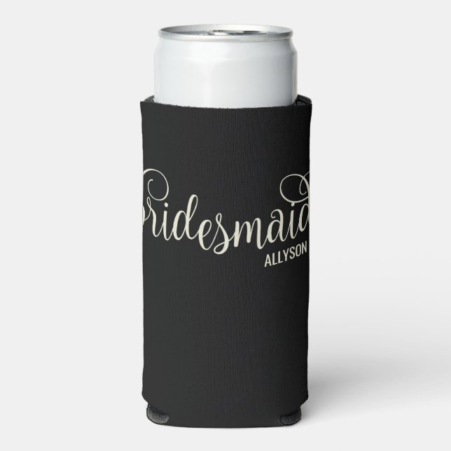 Retro Script Natural on Black Bridesmaid Seltzer Can Cooler (Seltzer Front)