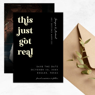 Retro Script This Just Got Real Funny Bold Wedding