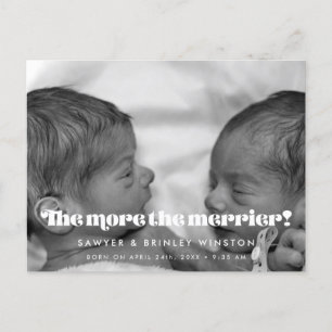 Retro script Twin Birth The more the merrier photo Postcard