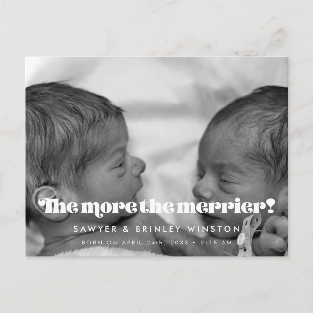 Retro script Twin Birth The more the merrier photo Postcard (Front)