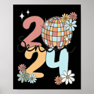Retro Senior 2024 Disco Ball Class Of 2024 Graduat Poster