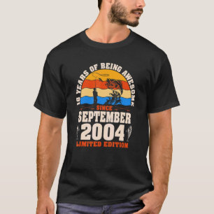 Retro September 2004 18 Year Old Fishing 18th Bir T-Shirt