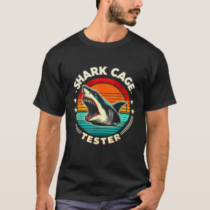 Retro Shark Cage Tester Recovery Funny Leg Arm Amp T-Shirt