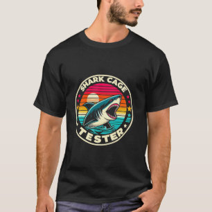 Retro Shark Cage Tester Recovery Funny Leg Arm Amp T-Shirt
