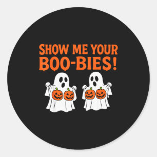 Retro Show Me Your Boo-bies Ghost Soky Halloween A Classic Round Sticker