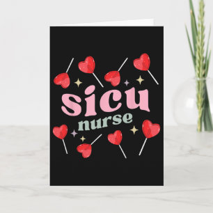Retro Sicu Nurse Lollipops Valentines Day Surgical Card
