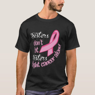 Retro Sisters Don't Let Sisters Fight Alone Breast T-Shirt