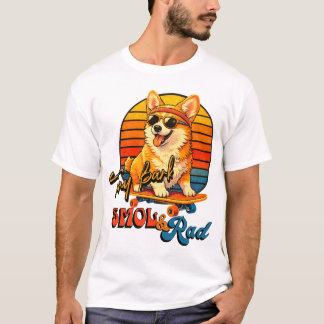 Retro Skate Corgi – Tony Bark™ – Smol & Rad  T-Shirt