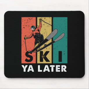 Retro Ski Ya Later Vintage Skier Ski Athletes Skis Mouse Mat