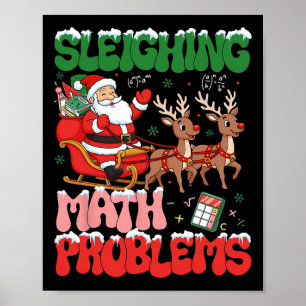 Retro Sleighing Math Problems Santa Math Teacher C Poster