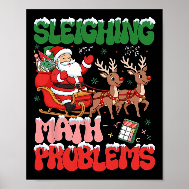 Retro Sleighing Math Problems Santa Math Teacher C Poster (Front)