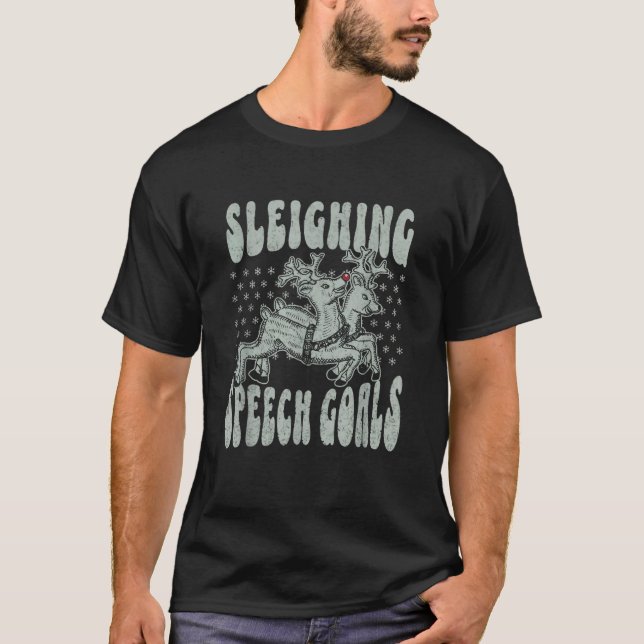 Retro Sleighing Speech Goals Reindeer Christmas Sp T-Shirt (Front)