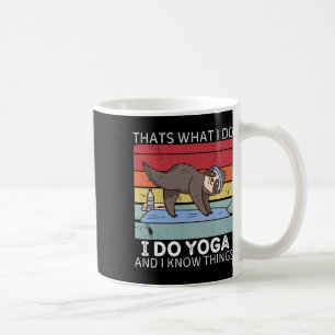 Retro Sloth Thats What I Do I Do Yoga And I Know T Coffee Mug