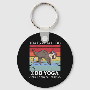 Retro Sloth Thats What I Do I Do Yoga And I Know T Key Ring