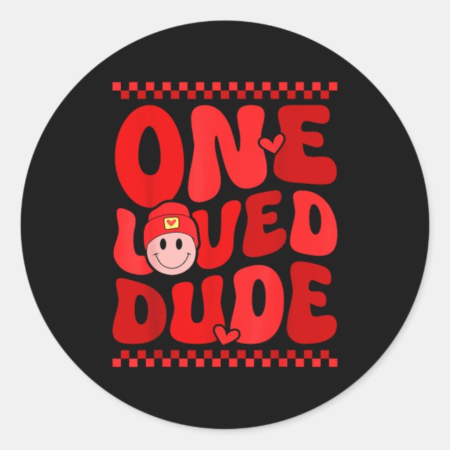 Retro Smile Face One Loved Dude Valentines Day Men Classic Round Sticker (Front)