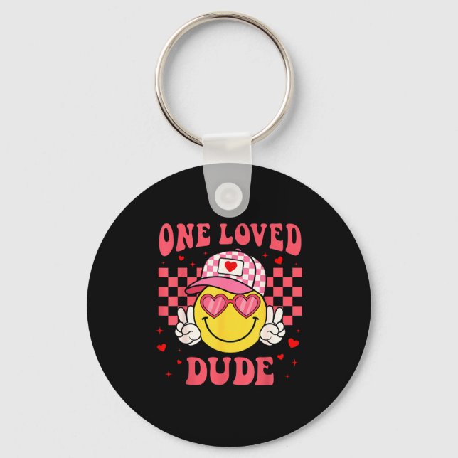 Retro Smile Face One Loved Dude Valentines Day Men Key Ring (Front)